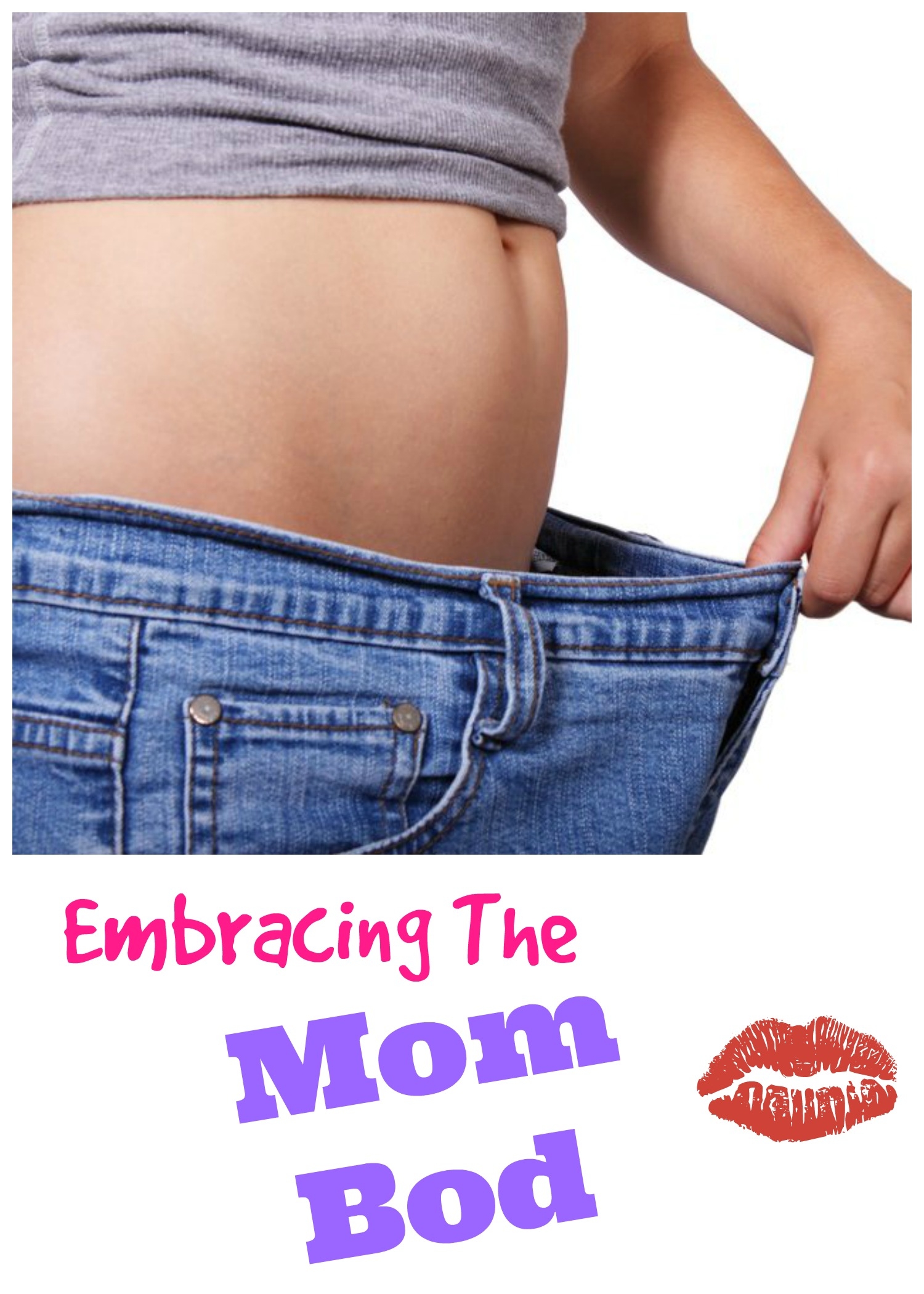 Embracing The Mom Bod Pinteresting Plans