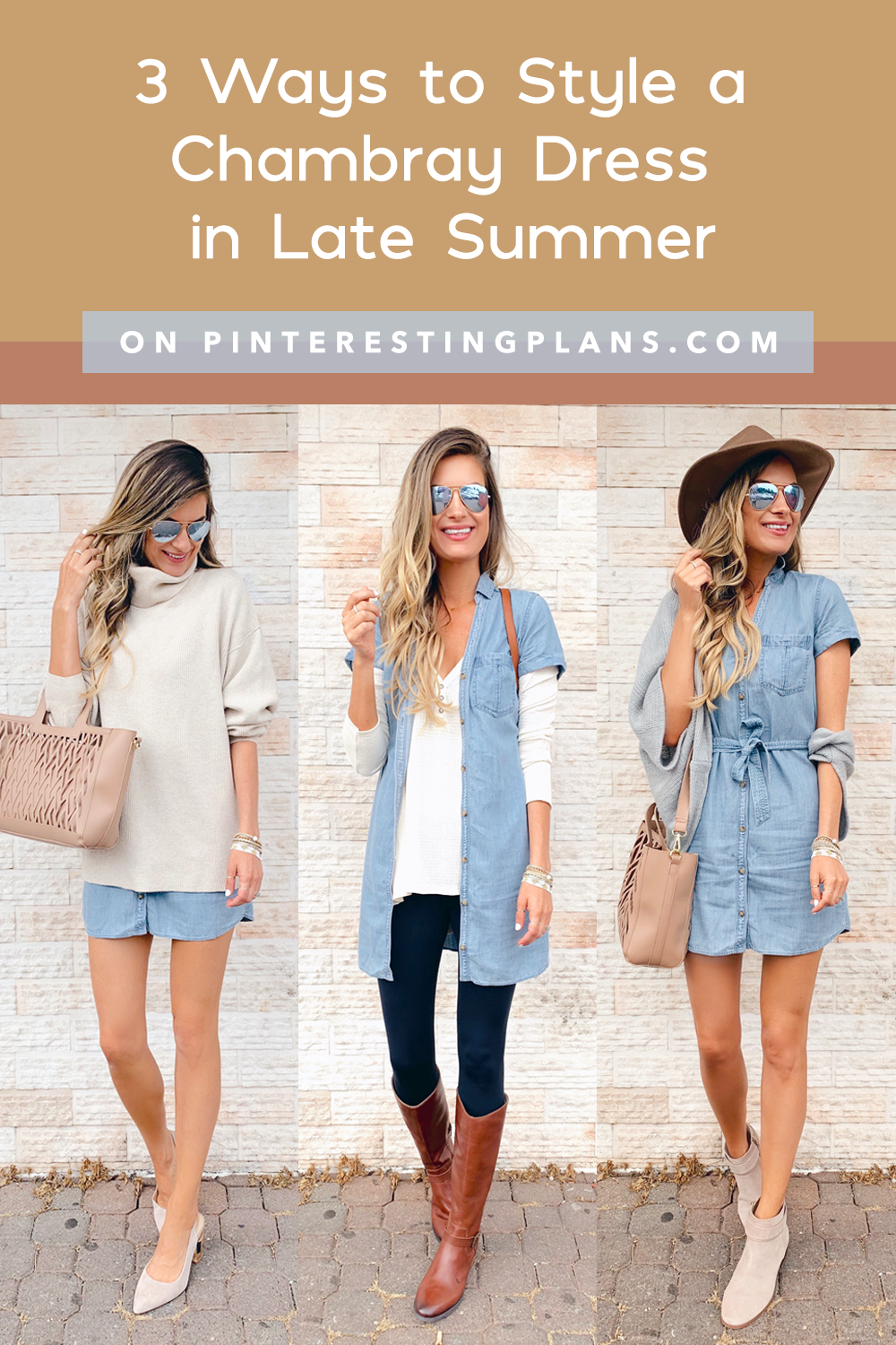 3 Ways to Style a Chambray Dress in Late Summer | Pinteresting Plans